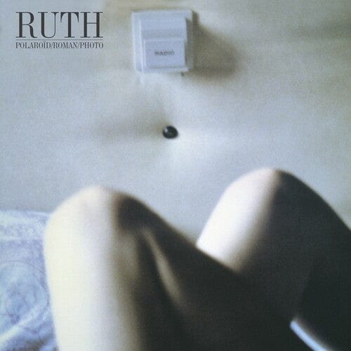 Ruth Music > Vinyl Records Ruth - Polaroid / Roman / Photo 3521381569186 BNBD152.1