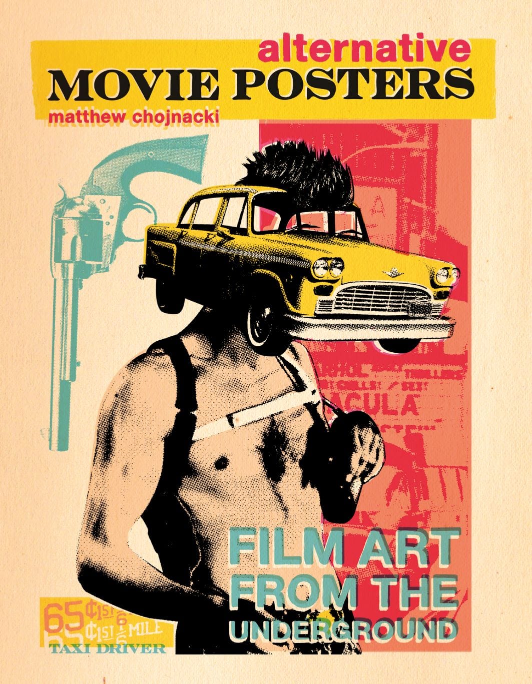 Schiffer Books Books > Art & Gifts > Film Alternative Movie Posters: Film Art from the Underground 9780764345661 SCH-9780764345661