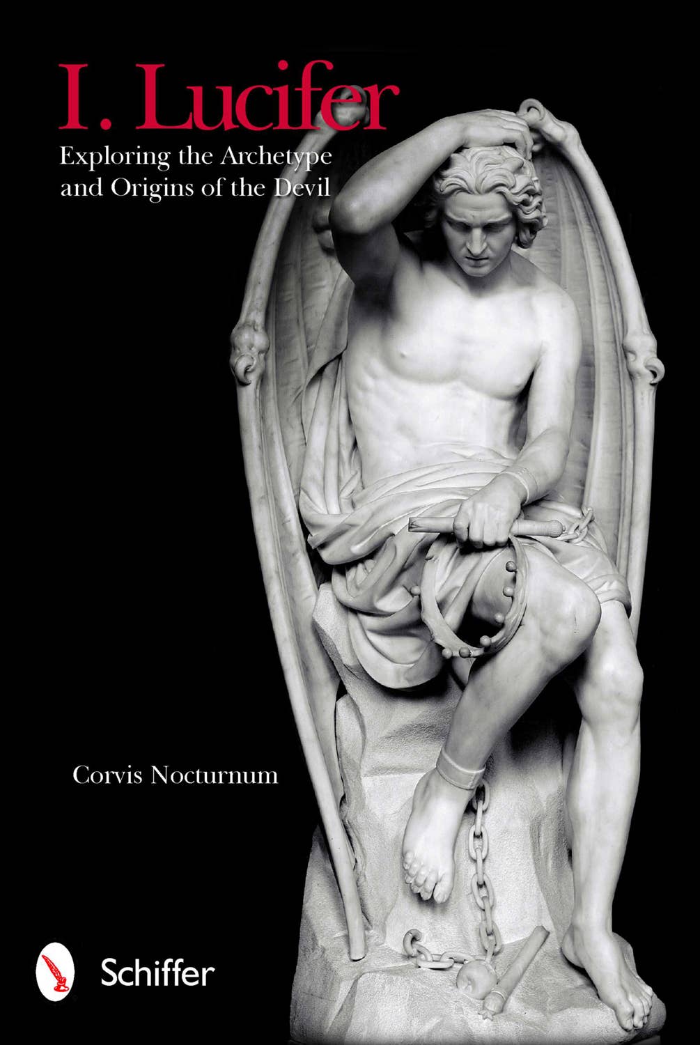 Schiffer Books Books > Occult I. Lucifer: Exploring the Archetype and Origins of the Devil 9780764339196 SCH-9780764339196