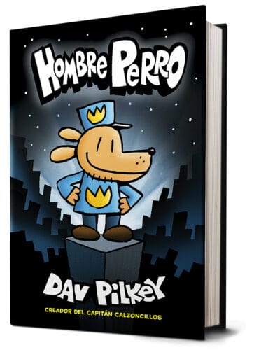 Scholastic Inc. Graphic Novel > Kids Hombre Perro (Dog Man #1) 9781338114164 NTS811416