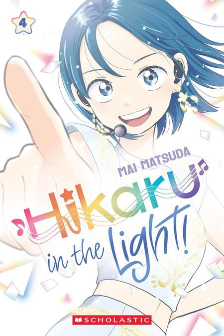 Scholastic Inc. Manga HIKARU IN THE LIGHT TP VOL 04 9781546141075 0526SH1225