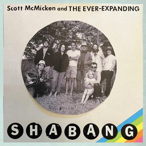 Scott McMicken & the Ever-Expanding Music > Vinyl Records Mcmicken, Scott & The Ever-Expanding - Shabang 045778796113 ATI87961.1