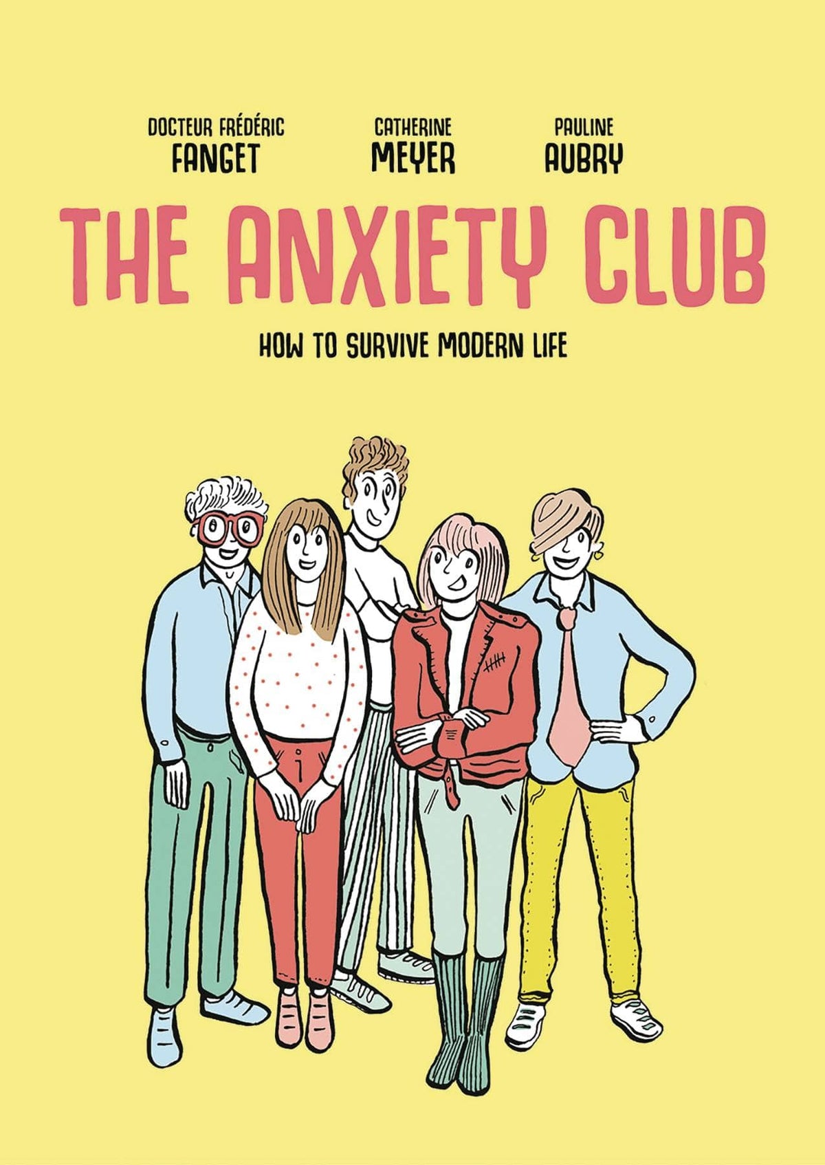 SELFMADEHERO Graphic Novel ANXIETY CLUB HOW TO SURVIVE MODERN LIFE SC 9781914224218 FEB241718