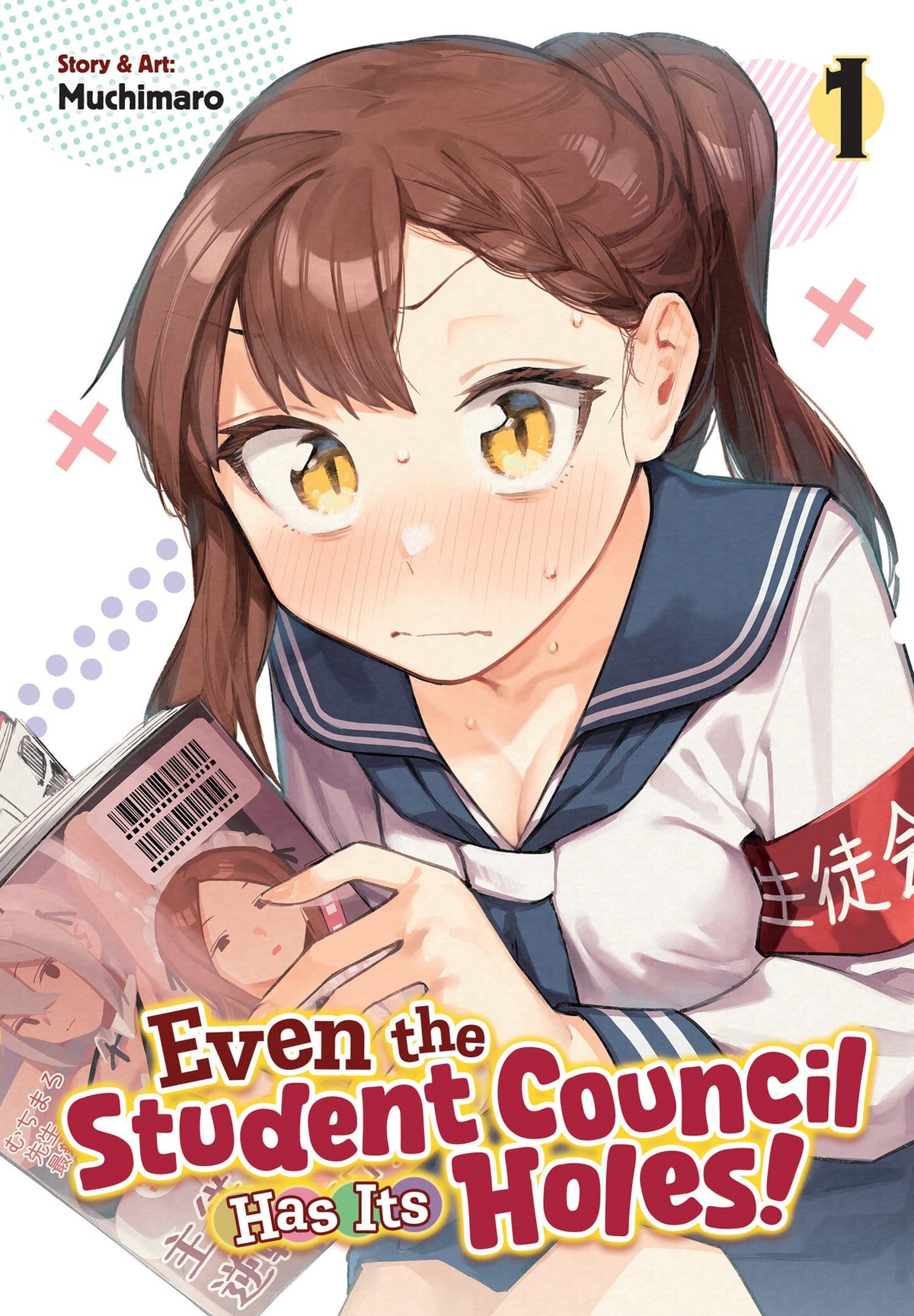 Seven Seas Entertainment Manga Even the Student Council Has Its Holes! Vol. 1 (Release Date: 10/06/2026) 9798898630676 PRH-9798898630676