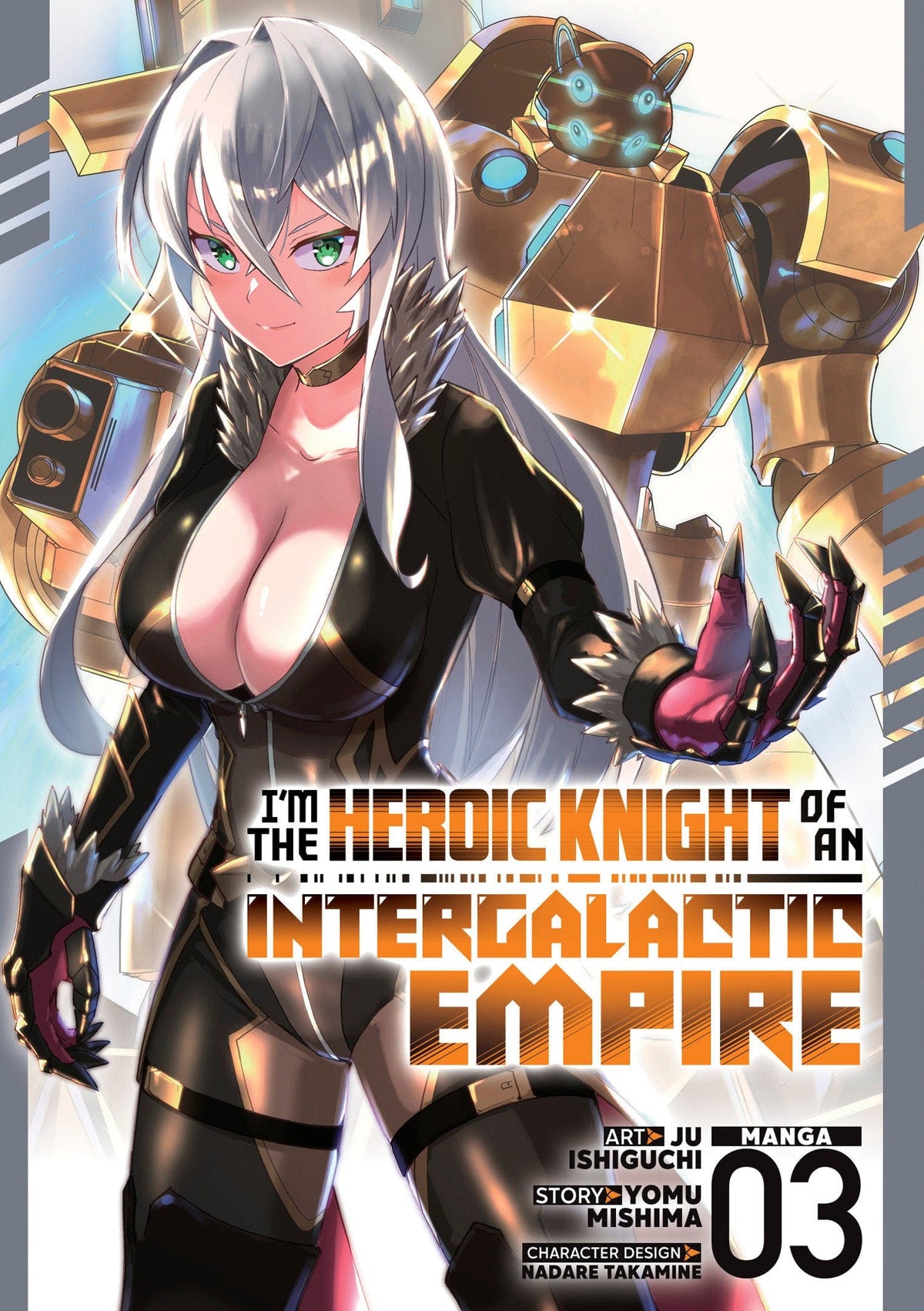 Seven Seas Entertainment Manga I'm the Heroic Knight of an Intergalactic Empire! (Manga) Vol. 3 9798897652136 PRH-9798897652136