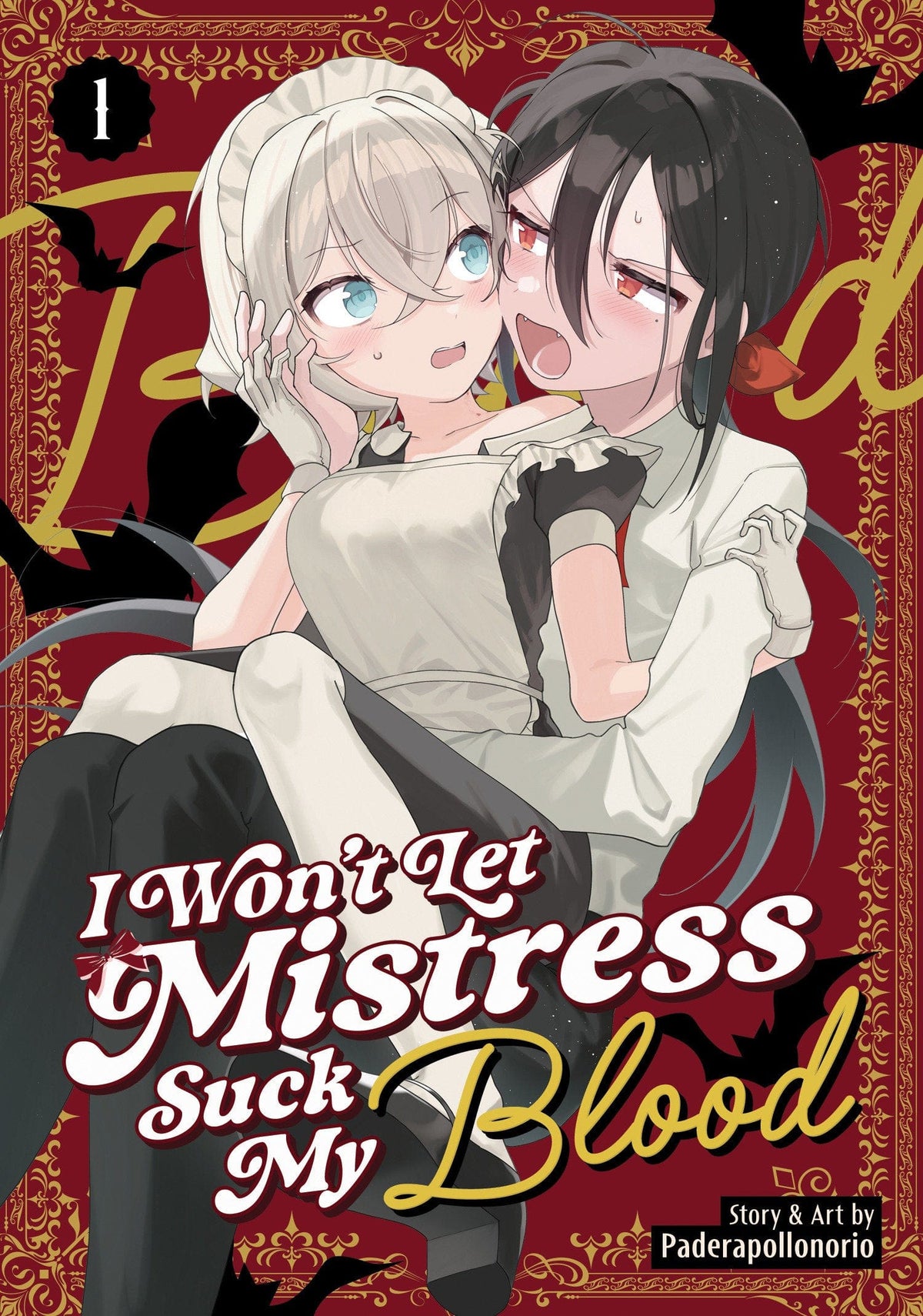 Seven Seas Entertainment Manga I Won't Let Mistress Suck My Blood Vol. 1 9798895614464 PRH-9798895614464