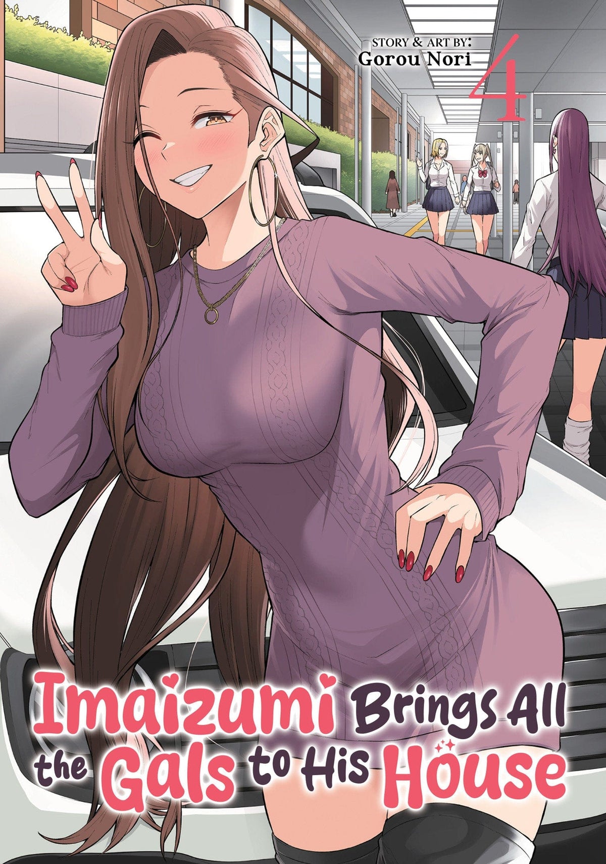 Seven Seas Entertainment Manga Imaizumi Brings All the Gals to His House Vol. 4 9798893736427 PRH-9798893736427
