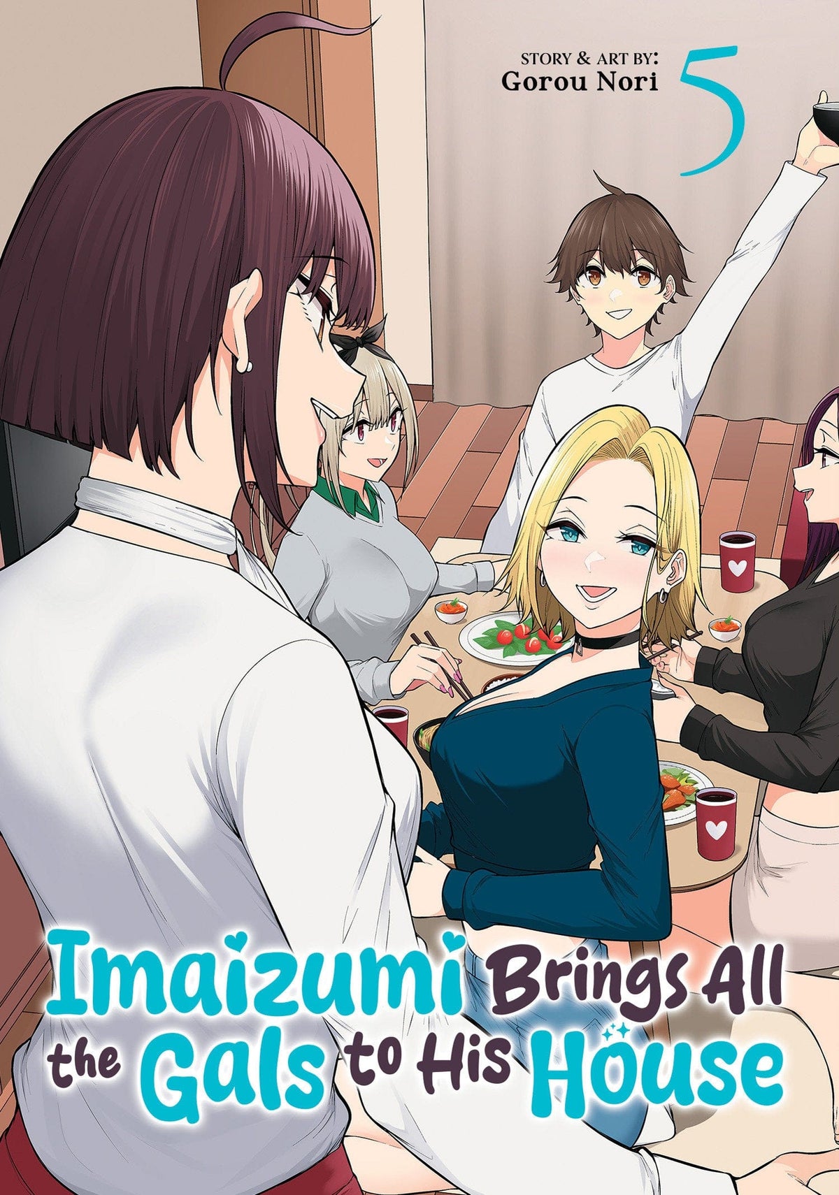 Seven Seas Entertainment Manga Imaizumi Brings All the Gals to His House Vol. 5 9798893736434 PRH-9798893736434