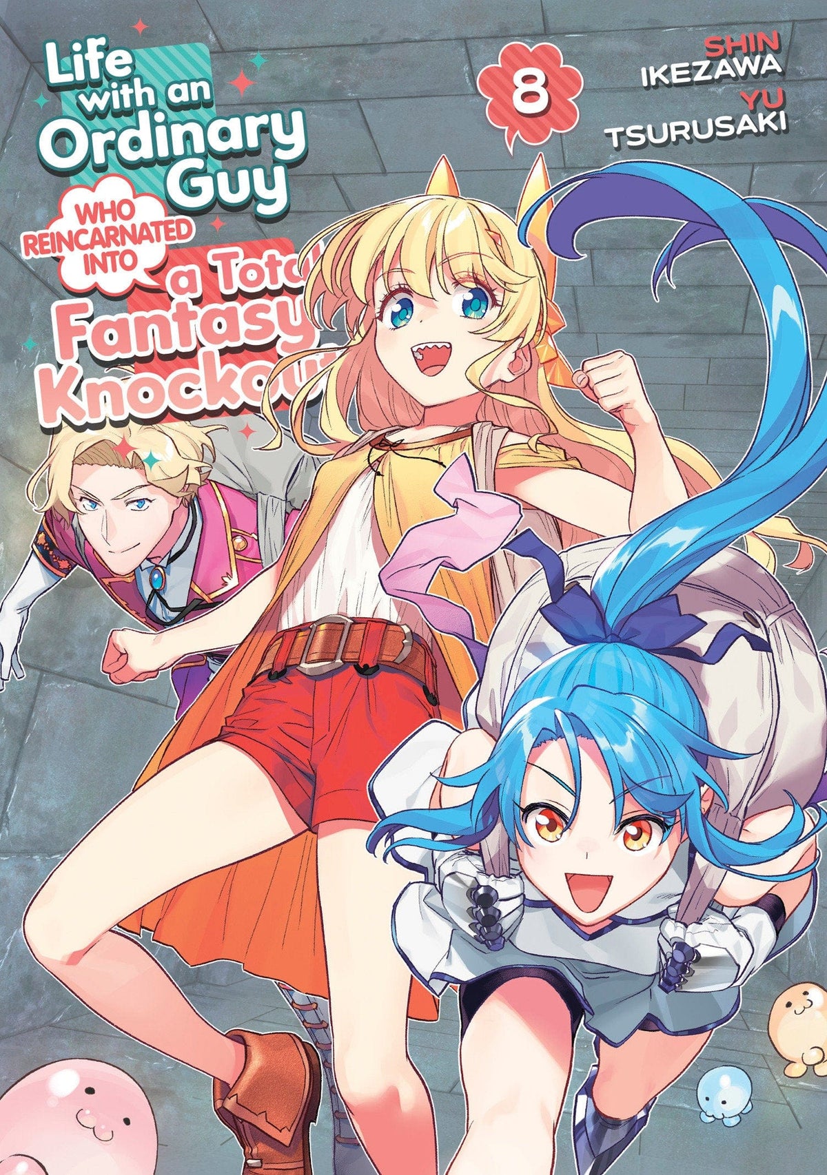 Seven Seas Entertainment Manga Life with an Ordinary Guy Who Reincarnated into a Total Fantasy Knockout Vol. 8 9798893735666 PRH-9798893735666