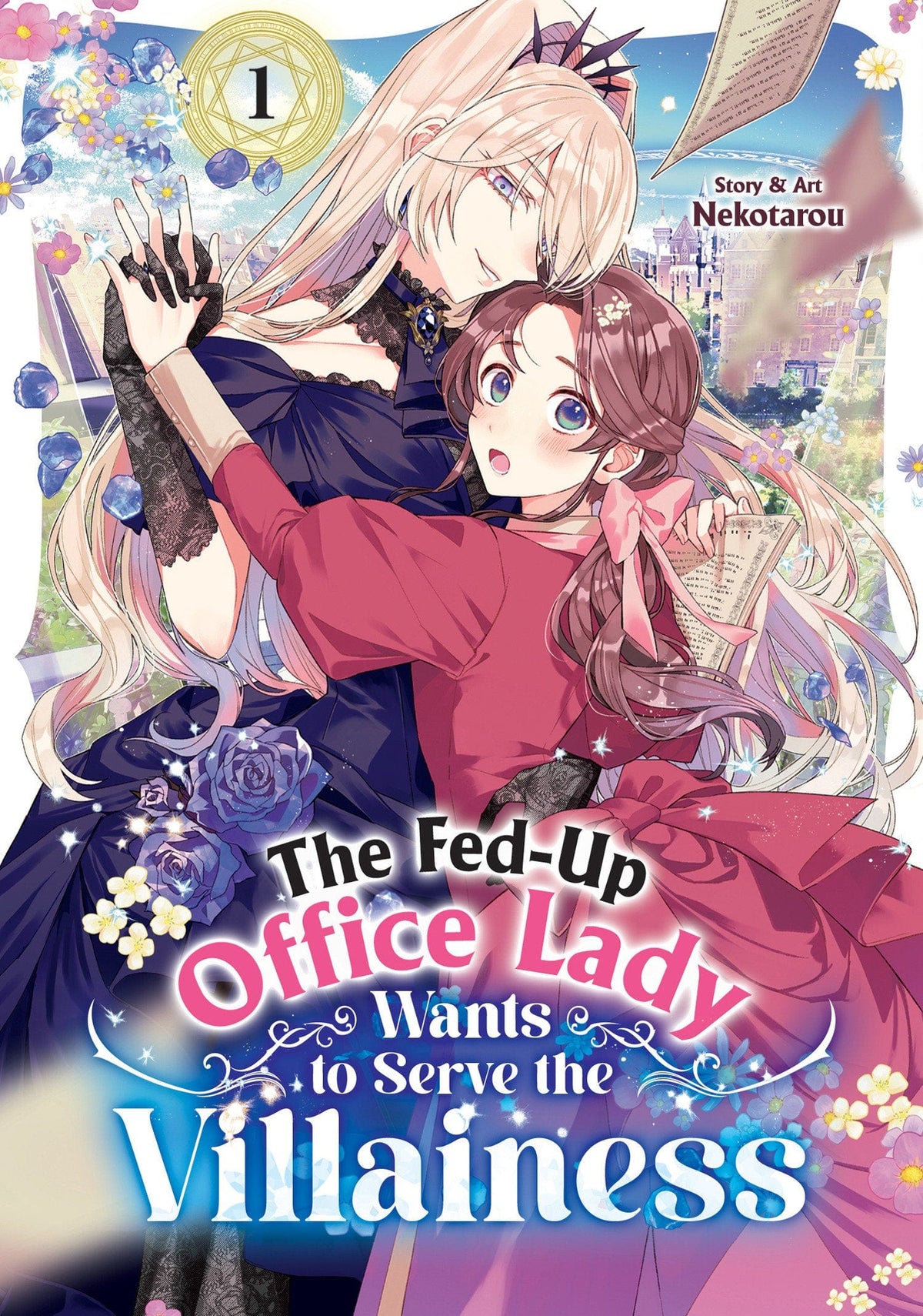 Seven Seas Entertainment Manga The Fed-Up Office Lady Wants to Serve the Villainess Vol. 1 9798895611111 PRH-9798895611111