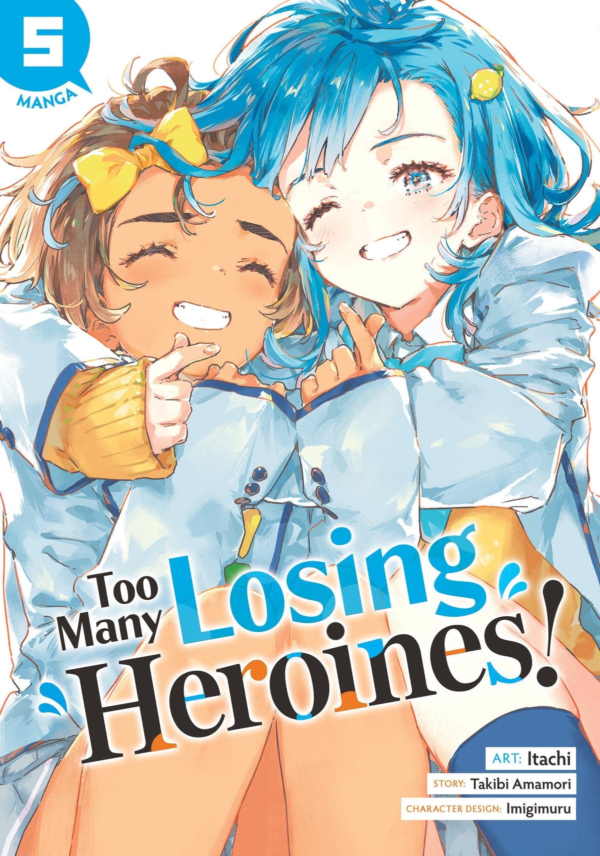 Seven Seas Entertainment Manga Too Many Losing Heroines! (Manga) Vol. 5 9798897653751 PRH-9798897653751