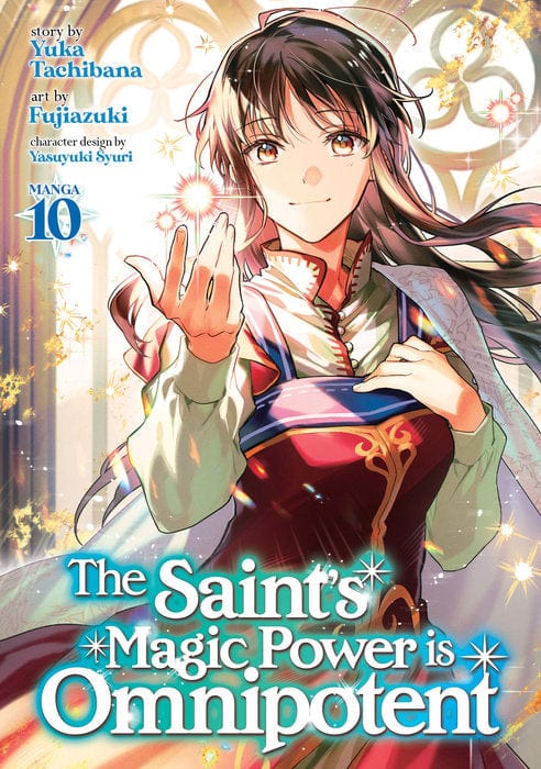 Seven Seas Manga The Saint's Magic Power is Omnipotent (Manga) Vol. 10 9798891606647 PRH-9798891606647