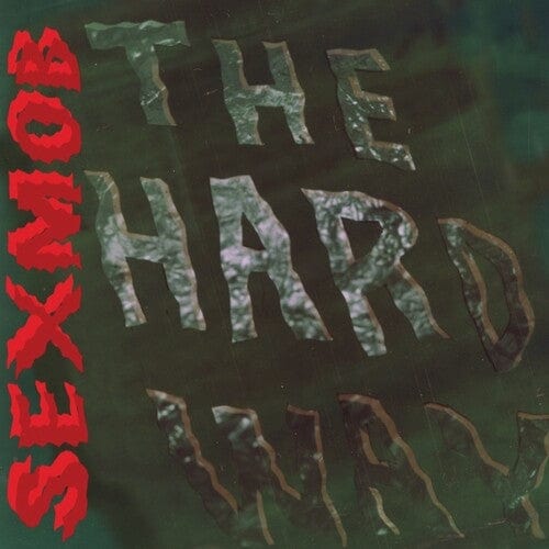 Sexmob Music > Vinyl Records Sexmob - The Hard Way 759624575493 CTDY10.1