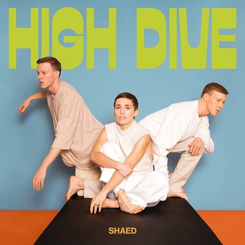 Shaed Music > Vinyl Records Shaed - High Dive - Clear Vinyl 842812145735 PHFI121457.1