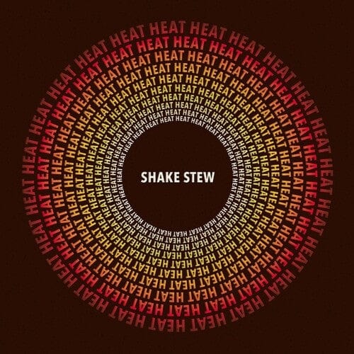 SHAKE STEW Music > Vinyl Records Shake Stew - Heat 705304470619 TMUN4706.1
