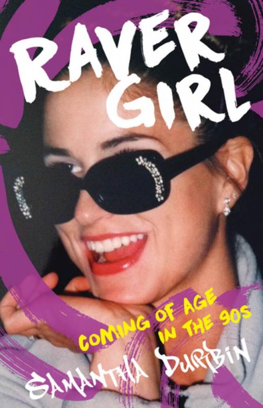 She Writes Press Books > Film & Music > Music Raver Girl: Coming of Age in the 90s - Paperback 9781647423070 MC-31486