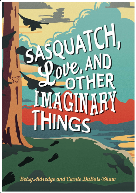 Simon & Schuster Books > True Crime & Conspiracy > Myths & Monsters Sasquatch, Love, and Other Imaginary Things - Hardcover 9781507202807 MC-21749