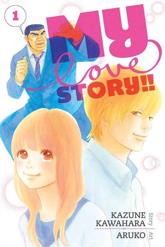 Simon & Schuster Manga My Love Story!!, Vol. 1 by Kazune Kawahara: Paperback 9781421571447 9781421571447