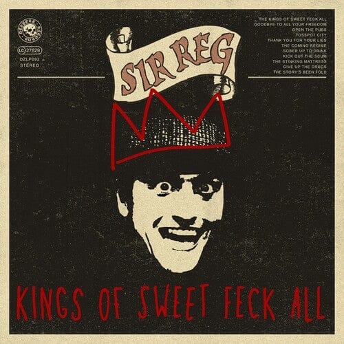 Sir Reg Music > Vinyl Records Sir Reg - Kings Of Sweet Feck All 7350049517995 DESZ92.1