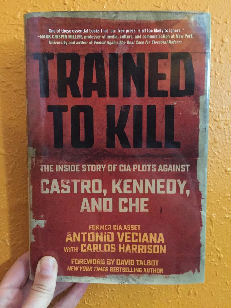 Skyhorse Publishing Books > True Crime & Conspiracy > Conspiracies Trained to Kill: The Inside Story of CIA Plots against Castro, Kennedy, and Che - Hardcover 9781510713567 MC-22188