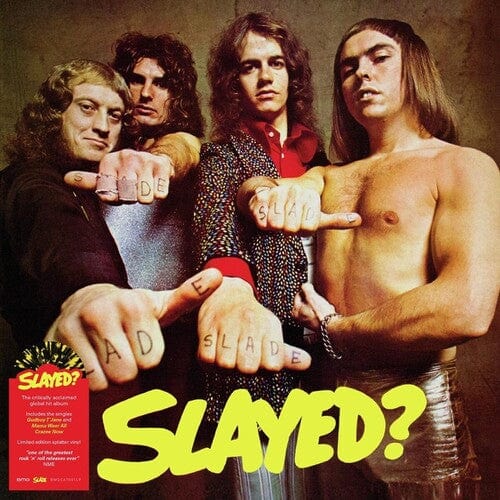 Slade Music > Vinyl Records Slade - Slayed? 4050538659290 BGRT59290.1