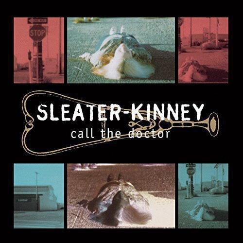 Sleater-Kinney Music > Vinyl Records Sleater-Kinney - Call the Doctor 098787110418 SUB71104.1
