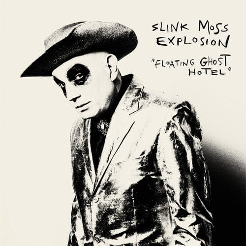 Slink Moss Explosion Music > Vinyl Records Slink Moss Explosion - Floating Ghost Hotel 877746002618 HSYE706.1