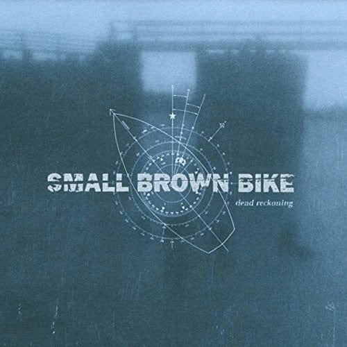 Small Brown Bike Music > Vinyl Records Small Brown Bike - Dead Reckoning 633757011113 NOID111.1