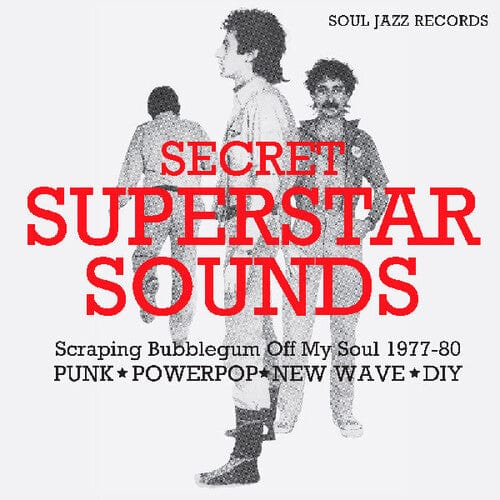 Soul Jazz Records Presents Music > Vinyl Records Soul Jazz Records Presents - Secret Superstar Sounds - Scraping Bubblegum Off My Soul 1977-80: Punk (Digital Download Card) 5026328005713 SLJZ571.1
