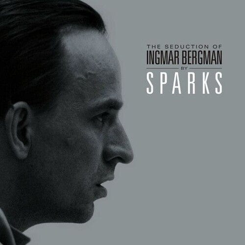 Sparks Music > Vinyl Records Sparks - Seduction Of Ingmar Bergman 4050538711356 BGRT711356.1