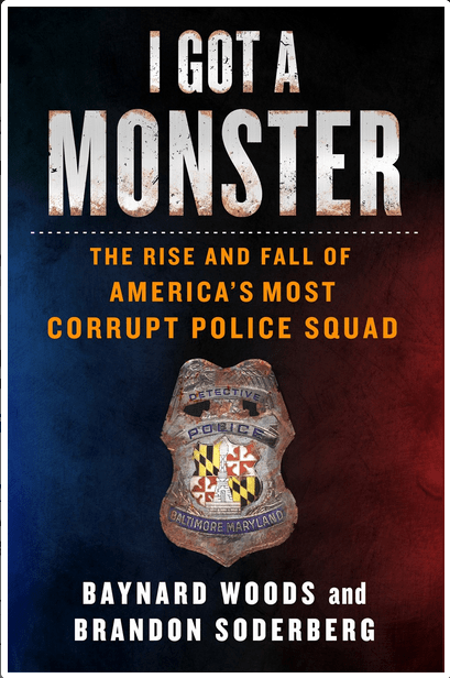 St. Martin's Press Books > True Crime & Conspiracy > True Crime I Got a Monster: The Rise and Fall of America's Most Corrupt Police Squad - Hardcover 9781250221803 MC-49775