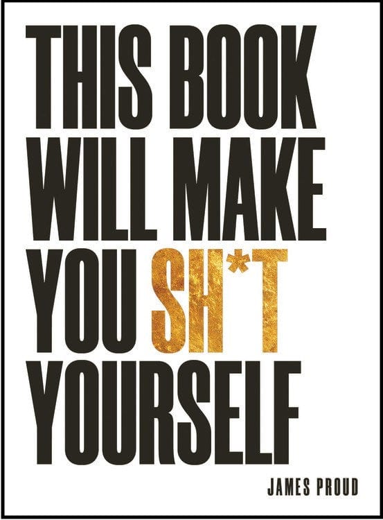 Summersdale Publishers Ltd Books > Art & Gifts > Novelties This Book Will Make You Shit Yourself - Hardcover 9781787832572 MC-24659