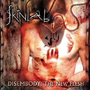 Skinlab Music > Vinyl Records Skinlab - Disembody: The New Flesh (Orange Vinyl) 6430080230648 SVRD629.1