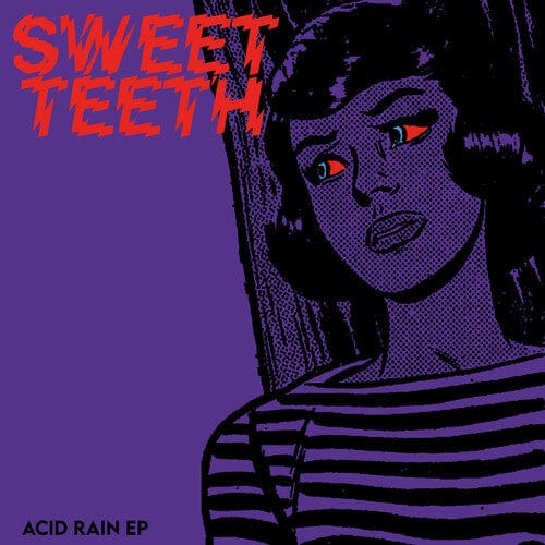 Sweet Teeth Music > Vinyl Records Sweet Teeth - Acid Rain 7340148112931 LOVY48.1