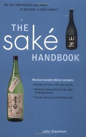 Ten Speed Press Books > Food, Drink & Drug > Alcohol The Sake Handbook: All the Information You Need to Become a Sake Expert! Paperback 9784805313060