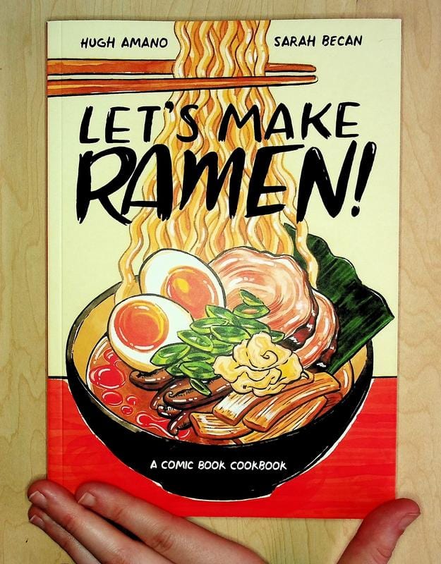 Ten Speed Press Books > Food, Drink, & Drugs > Cookbooks Let's Make Ramen!: A Comic Book Cookbook - Book 9780399581991 MC-24042