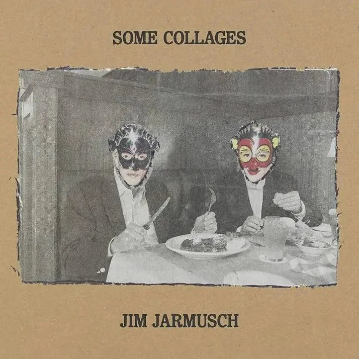 Texas Bookman Books > Art & Gifts > Pets Some Collages by Jim Jarmusch and Randy Kennedy and Leuc Sante (Hardcover) 9781944860424
