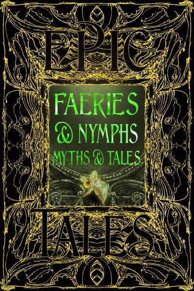 Texas Bookman Books Faeries & Nymphs Myths & Tales (Gothic Fantasy) 9781835629215 2508074