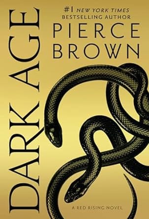 Del Rey Books > Fiction Dark Age (Red Rising Series) by Pierce Brown 9780425285961 9780425285961