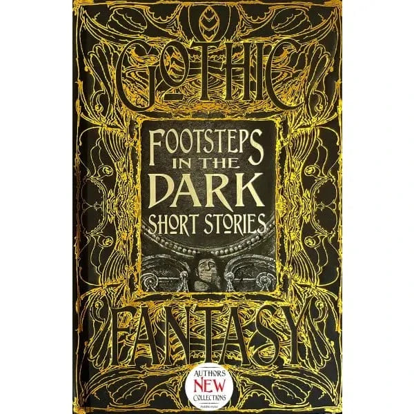 Texas Bookman Books > Fiction > Horror Footsteps in the Dark Short Stories (Gothic Fantasy) Hardcover 9781839641879