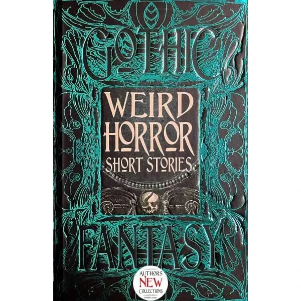 Texas Bookman Books > Fiction Weird Horror Short Stories New Edition (Gothic Fantasy) Hardcover 9781839649356 2409150