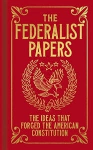 Texas Bookman Books > Smarts > History Federalist Papers (Arcturus Ornate Classics) 9781398819238 2303179