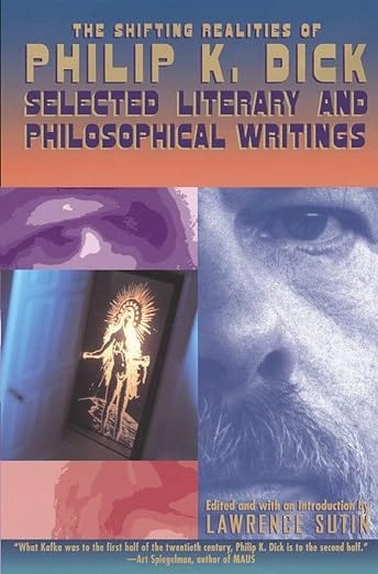 Texas Bookman Graphic Novel The Shifting Realities of Philip K. Dick: Selected Literary and Philosophical Writings 9780679747871 9780679747871