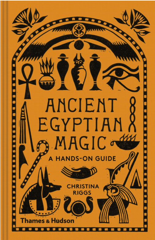 Thames & Hudson Books > True Crime & Conspiracy > Paranormal & Extraterrestrial Ancient Egyptian Magic: A Hands-On Guide to the Supernatural in the Land of the Pharaohs - Book 9780500052129 MC-24364