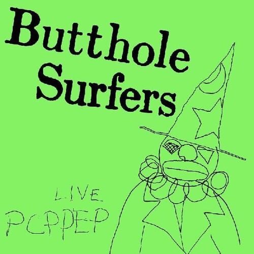 The Butthole Surfers Music > Vinyl Records The Butthole Surfers - Pcppep 191401206211 MAT2062.1