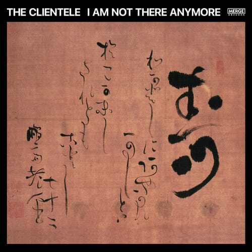 The Clientele (Iex) Peak Music > Vinyl Records The Clientele - I Am Not There Anymore (Black-in-Red Vinyl) 673855080703 MRG807IEX.1