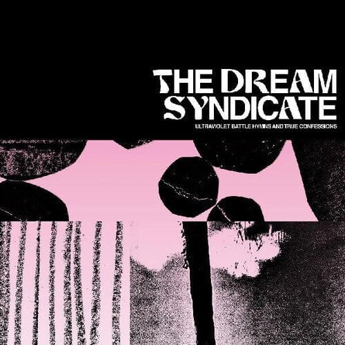 The Dream Syndicate Music > Vinyl Records Dream Syndicate - Ultraviolet Battle Hymns And True Confessions 809236166470 FIRR664.1