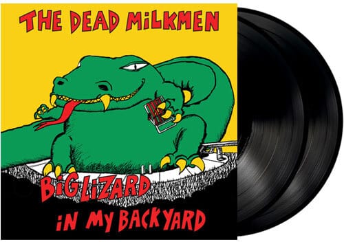 The Giving Groove Music > Vinyl Records The Dead Milkmen - Big Lizard In My Backyard (Anniversary Edition) 760137182955 TGVG33B.1