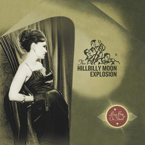 The Hillbilly Moon Explosion Music > Vinyl Records Hillbilly Moon Explosion - Buy Beg or Steal 5013145600511 JGLE5.1
