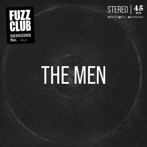 The Men Music > Vinyl Records The Men - Fuzz Club Session 5060978391314 FZCB20A.1
